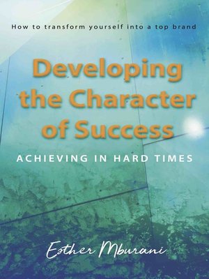 cover image of Developing the Character of Success